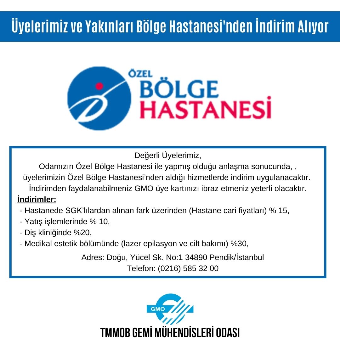 ÜYELERİMİZ VE YAKINLARI BÖLGE HASTANESİ'NDEN İNDİRİM ALIYOR