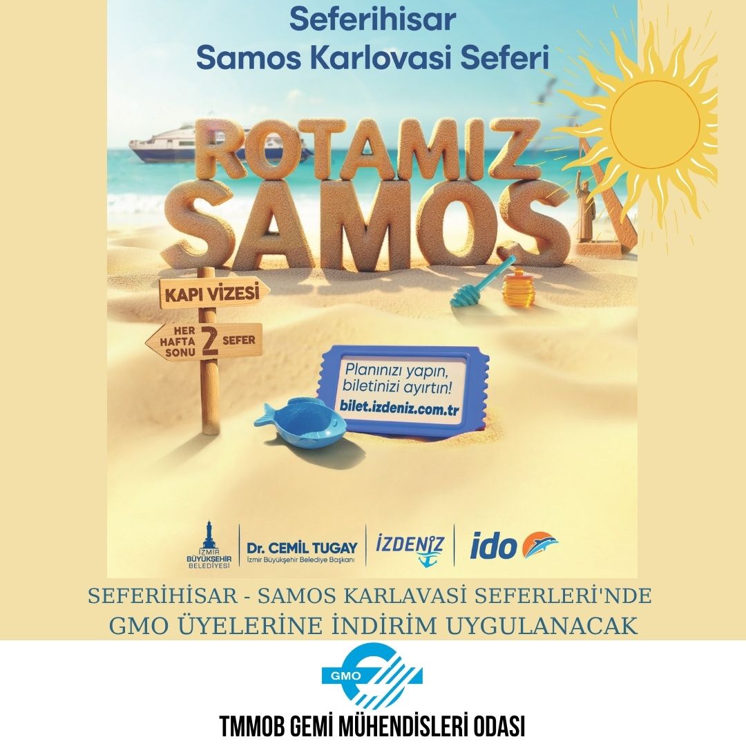 İZMİR SEFERİHİSAR- SAMOS SEFERLERİ’NDE ÜYELERİMİZE ÖZEL İNDİRİM UYGULANACAK