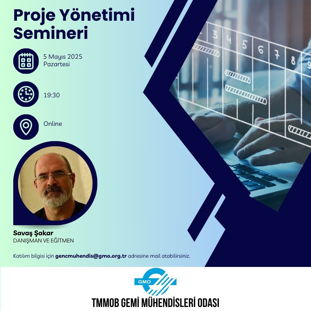 PROJE YÖNETİMİ SEMİNERİ DÜZENLENİYOR