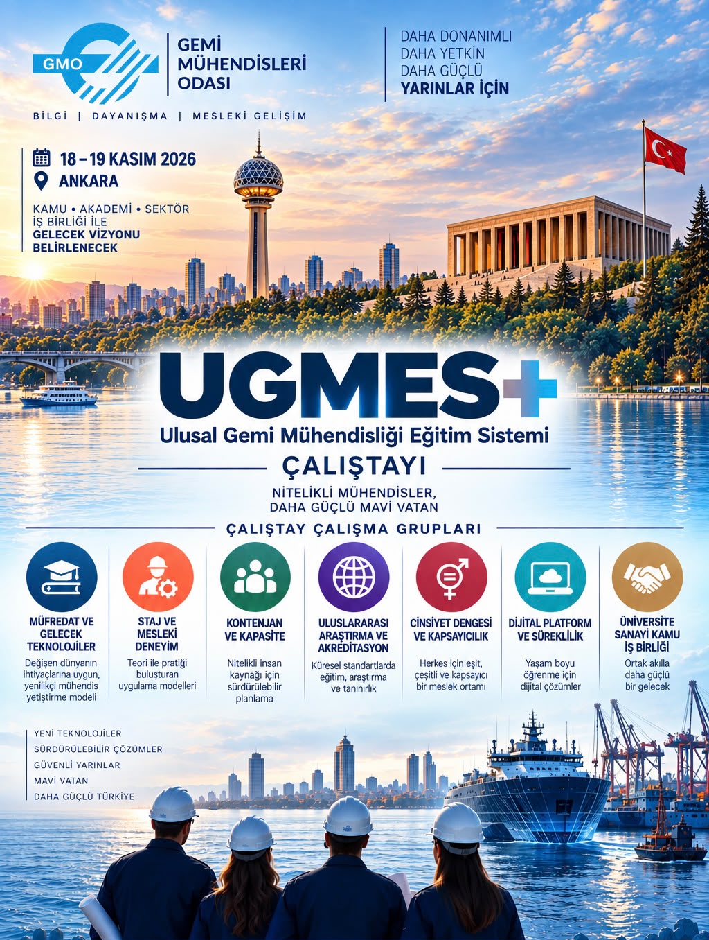 ULUSAL GEMİ MÜHENDİSLİĞİ EĞİTİM SİSTEMİ ÇALIŞTAYI DÜZENLECEK