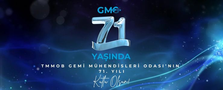 GMO 71. KURULUŞ YIL DÖNÜMÜNÜ KUTLAYACAK!
