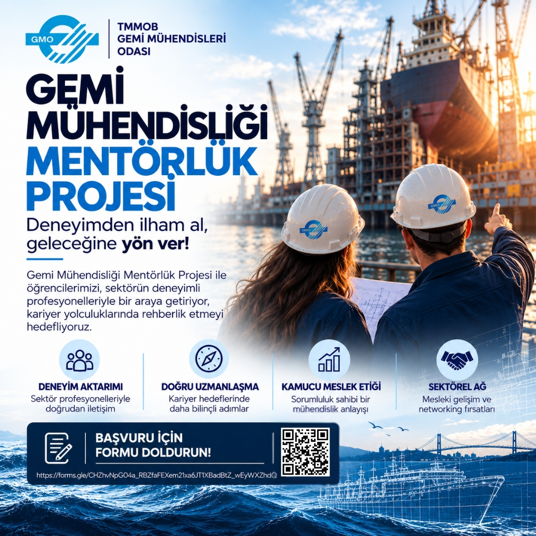 GEMİ MÜHENDİSLİĞİ MENTÖRLÜK PROJESİ BAŞLIYOR