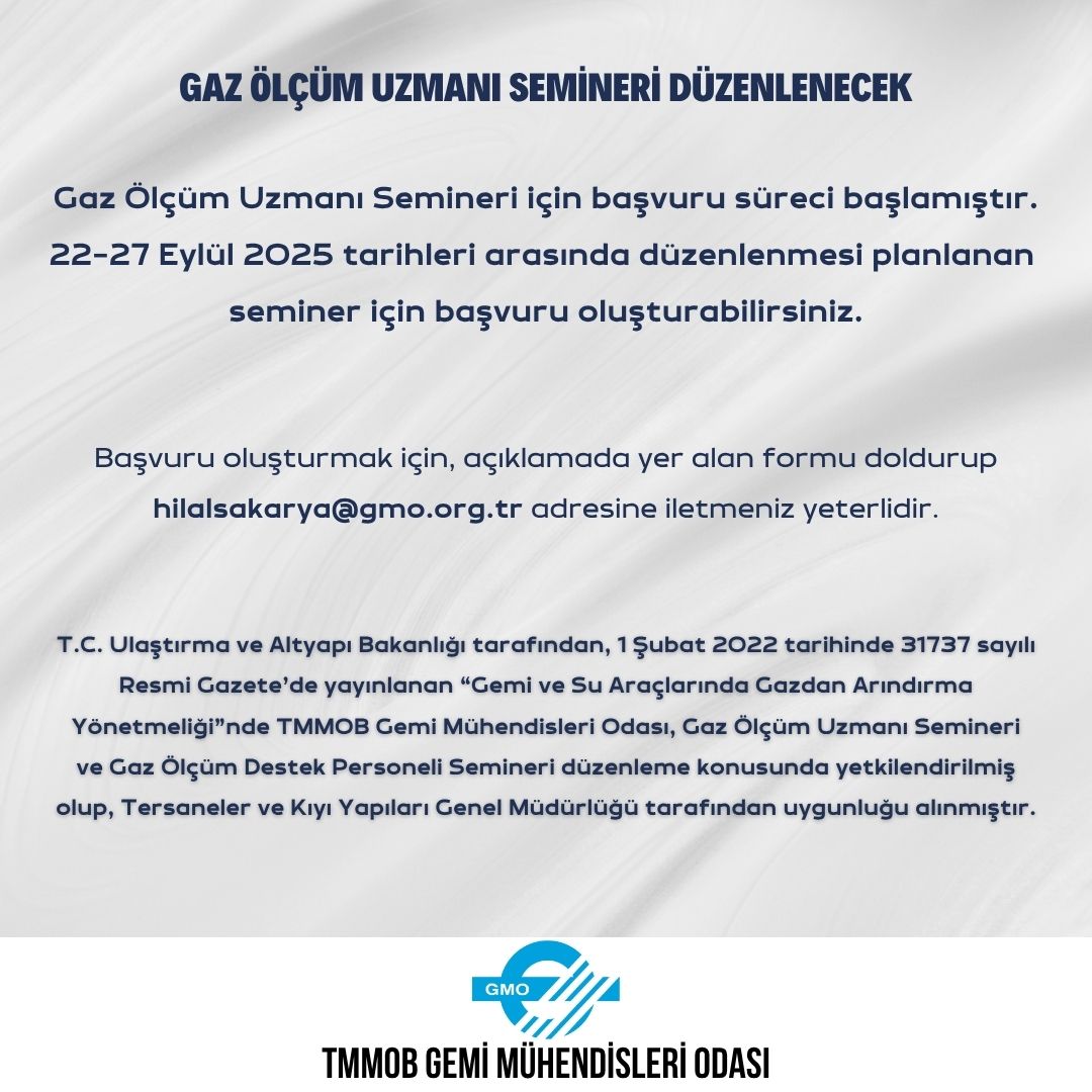 GAZ ÖLÇÜM UZMANI SEMİNERİ 22-27 EYLÜL 2025 TARİHİNDE DÜZENLENECEK