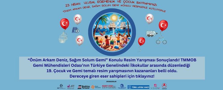 19. ÖNÜM ARKAM DENİZ, SAĞIM SOLUM GEMİ KONULU RESİM YARIŞMASI SONUÇLANDI