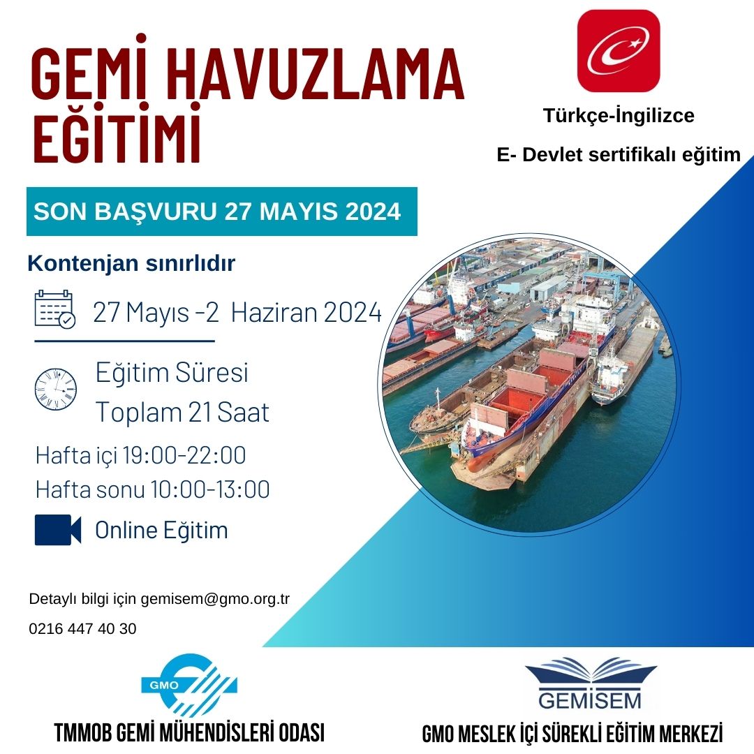 GEMİ HAVUZLAMA EĞİTİMİ DÜZENLENİYOR 27 MAYIS - 2 HAZİRAN 2024