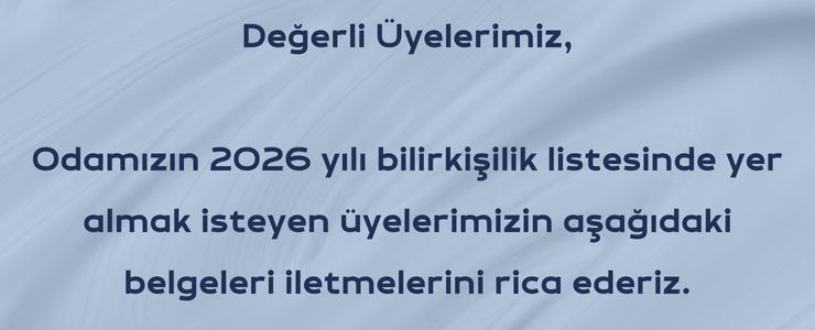ODAMIZIN 2026 BİLİRKİŞİLİK LİSTESİNİN GÜNCELLENMESİ HK.