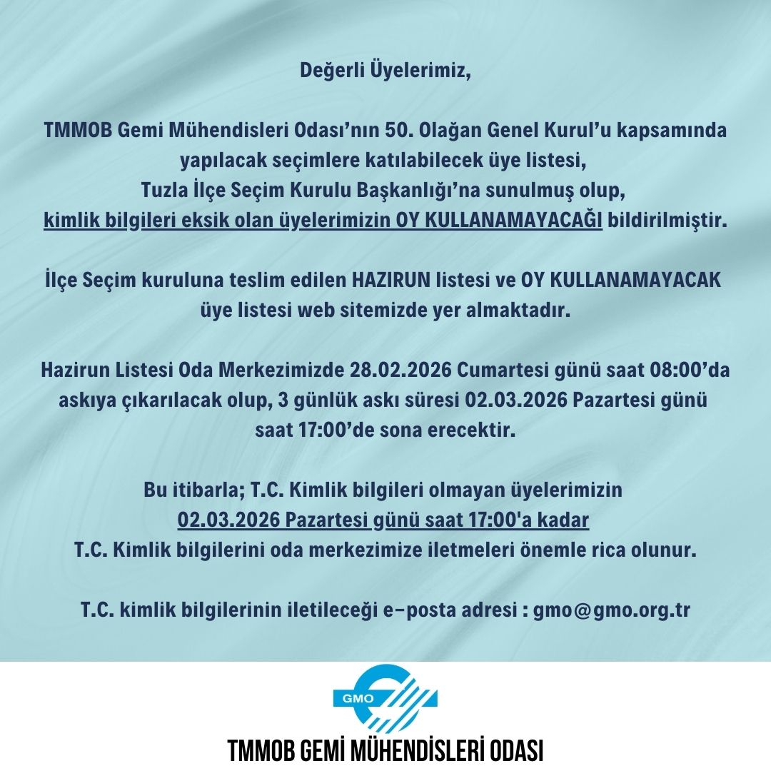 GMO 50. OLAĞAN GENEL KURUL HAZİRUN LİSTESİ ASKIYA ÇIKARILDI