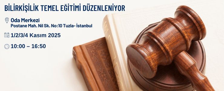 BİLİRKİŞİLİK TEMEL EĞİTİMİ DÜZENLENİYOR