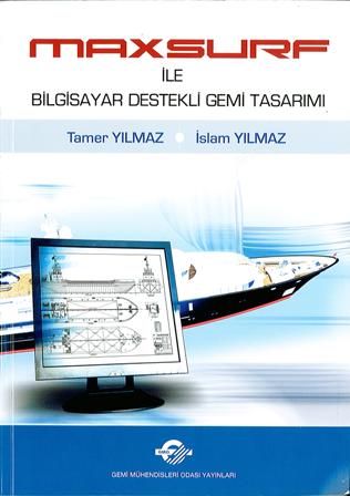 Maxsurf İle Bilgisayar Destekli Gemi Tasarımı (STOKTA YOK)