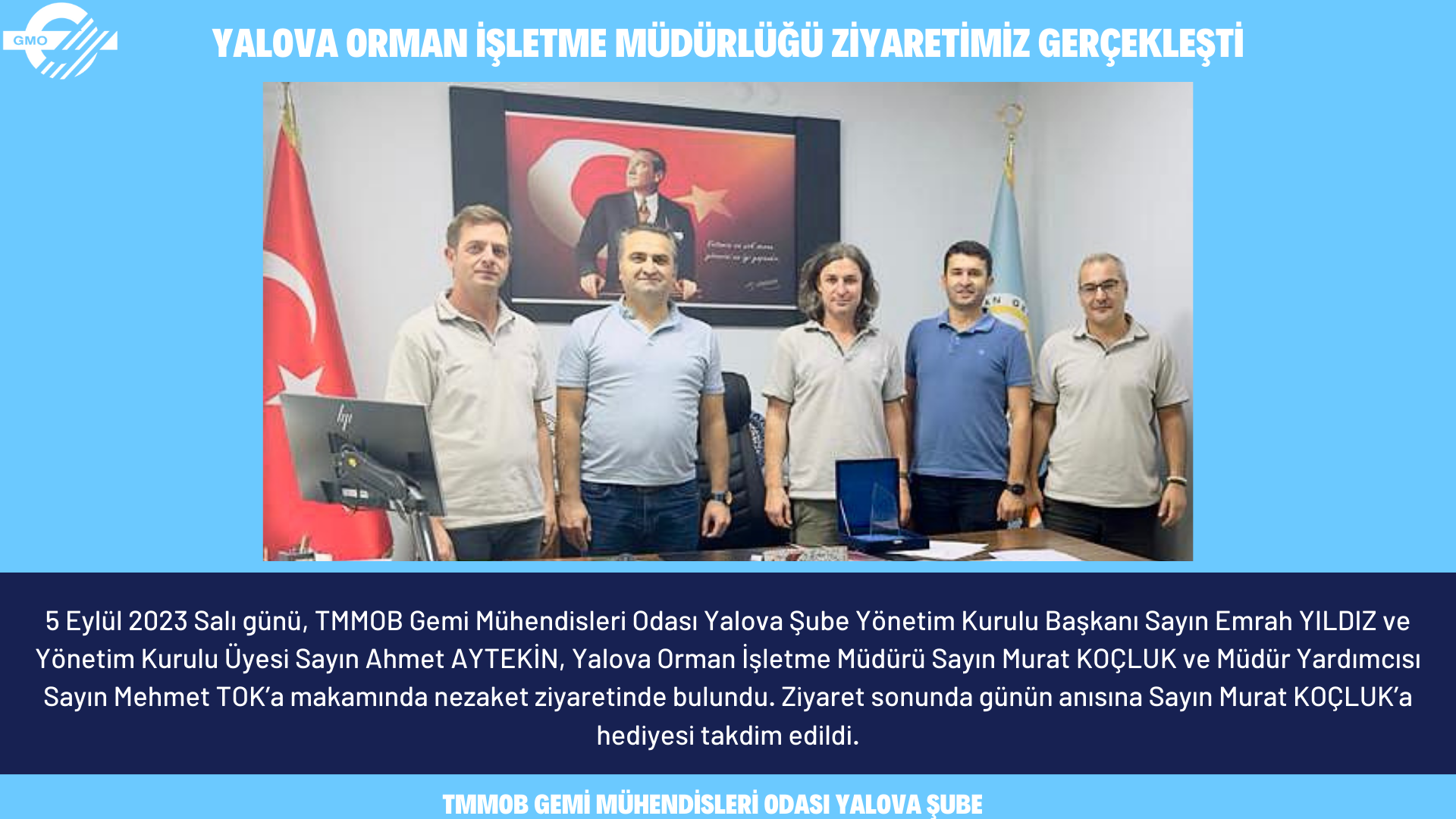 YALOVA ORMAN İŞLETME MÜDÜRLÜĞÜ ZİYARETİMİZ GERÇEKLEŞTİ